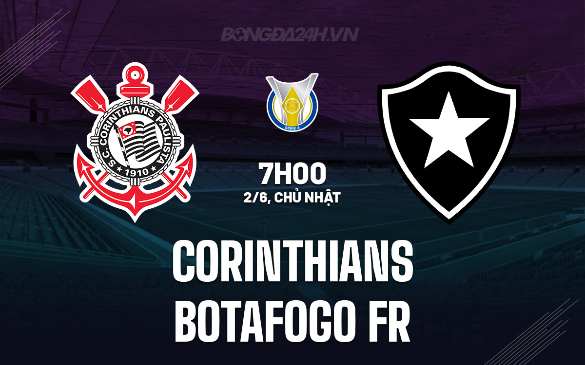 Corinthians vs Botafogo FR