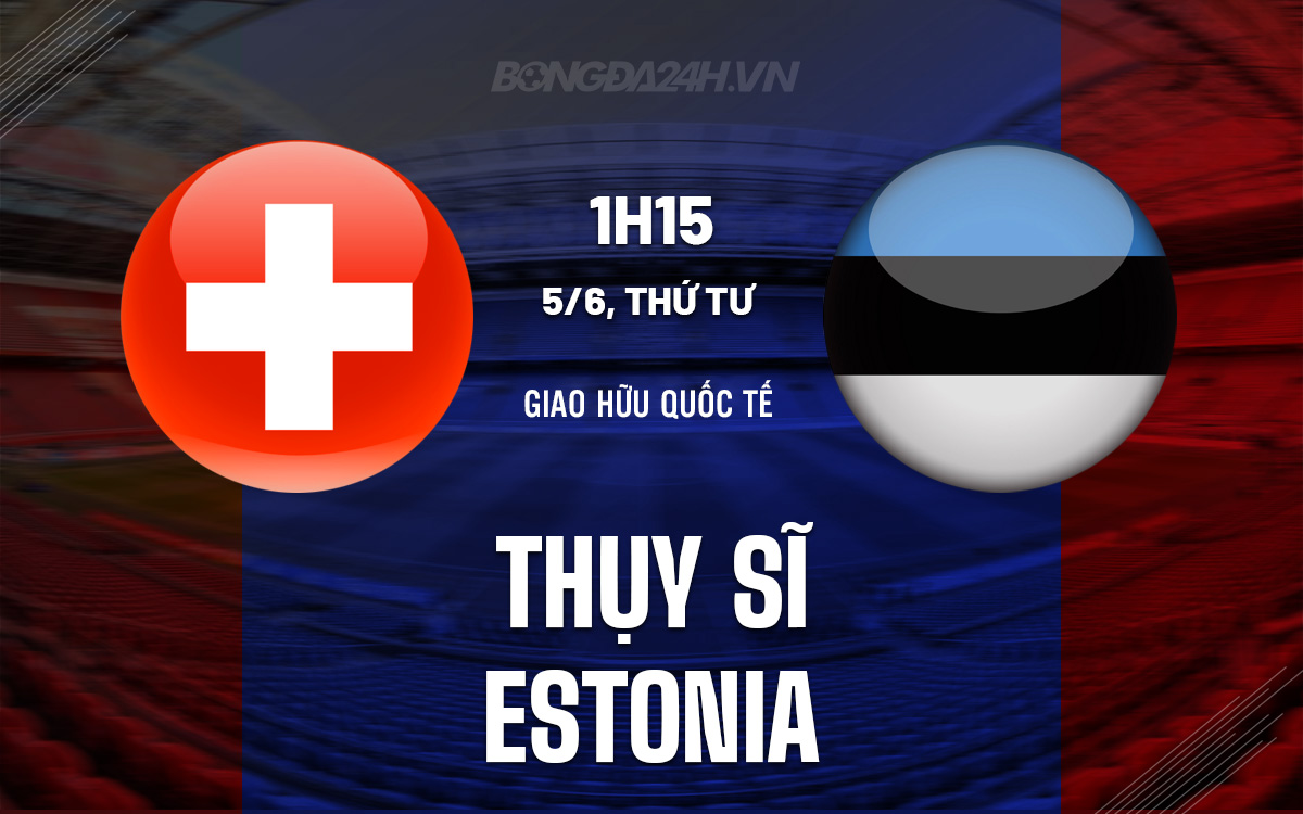 Thuy Si vs Estonia