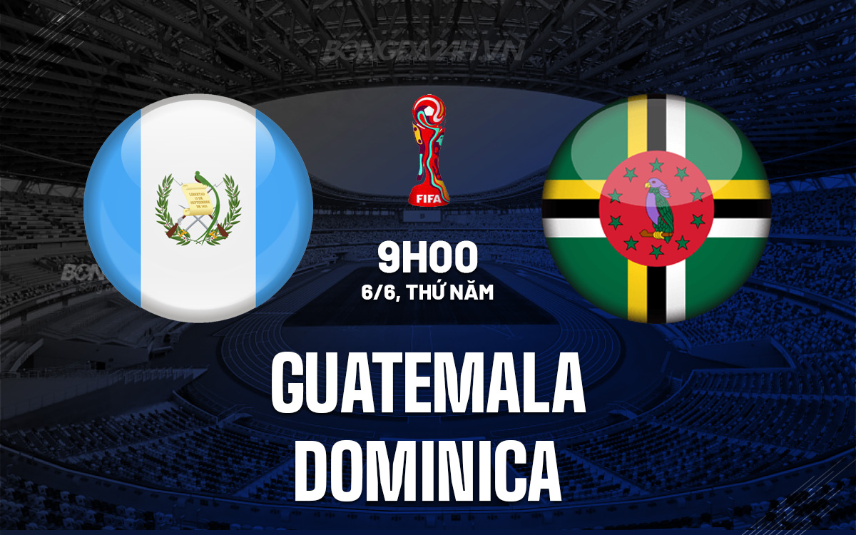 Guatemala vs Dominica