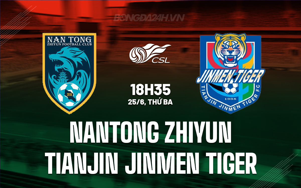 Nantong Zhiyun vs Tianjin Jinmen Tiger