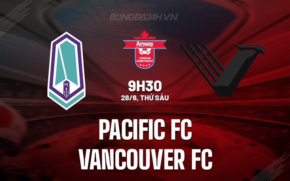 Pacific FC vs Vancouver FC Pacific FC vs Vancouver FC