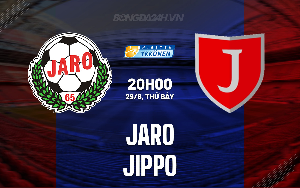 Jaro vs JIPPO Jaro vs JIPPO