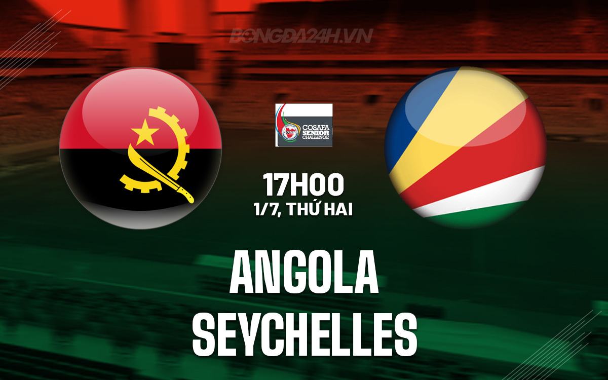 Angola vs Seychelles Angola vs Seychelles