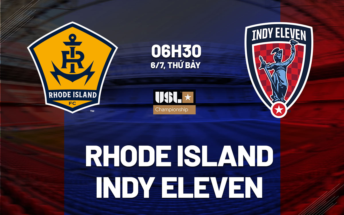 nhan dinh bong da du doan Rhode Island vs Indy Eleven hang nhat my hom nay