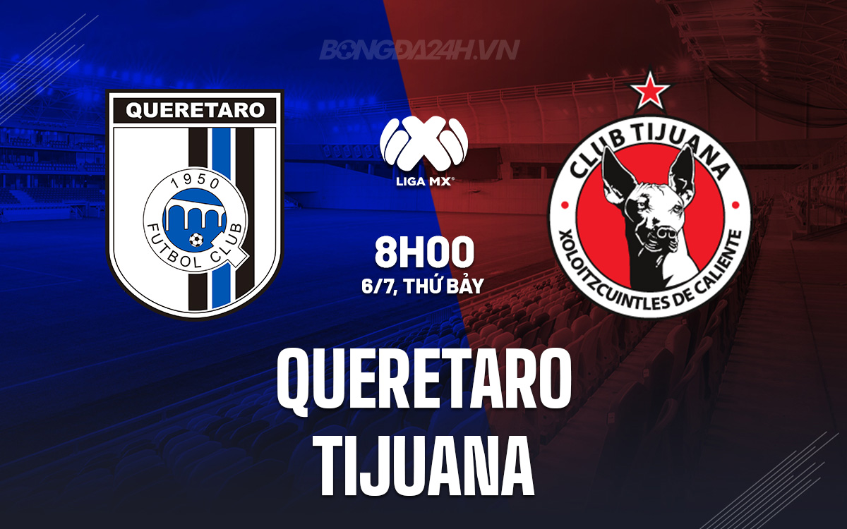 Queretaro vs Tijuana