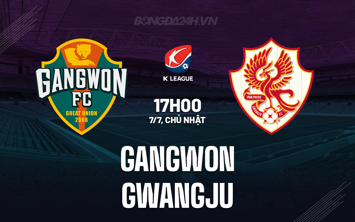 Gangwon vs Gwangju Gangwon vs Gwangju