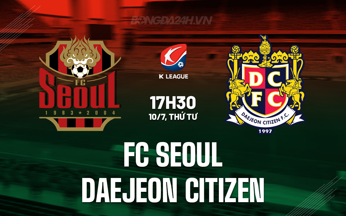 FC Seoul vs Daejeon Citizen FC Seoul vs Daejeon Citizen