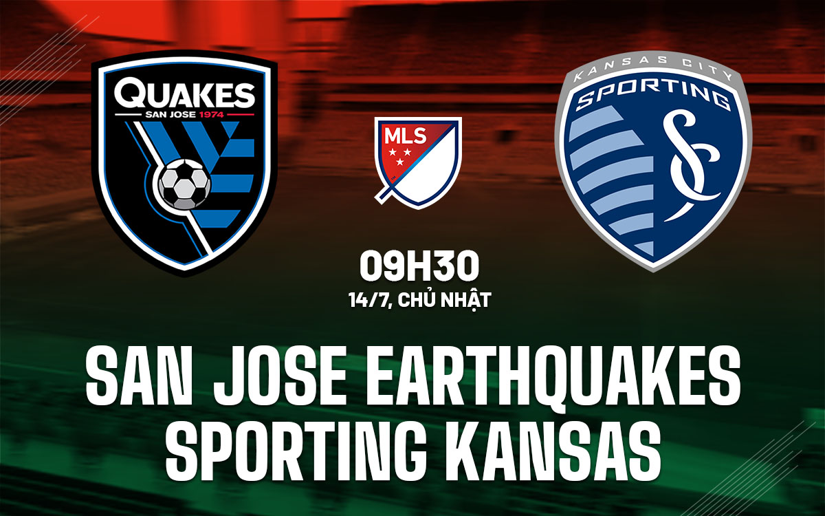 nhan dinh bong da du doan San Jose Earthquakes vs Sporting Kansas nha nghe my mls hom nay