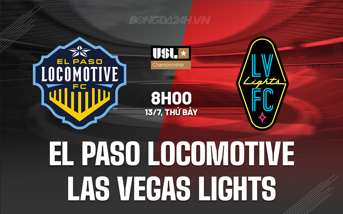 El Paso Locomotive vs Las Vegas Lights