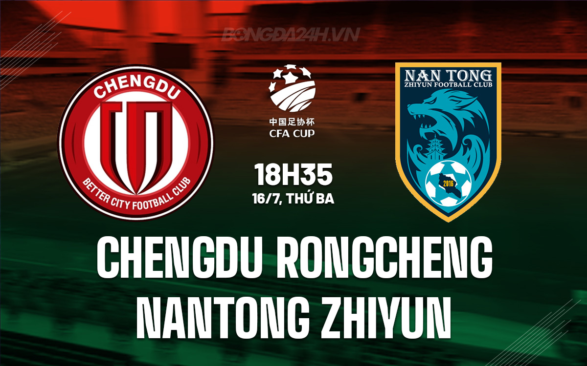 Chengdu Rongcheng vs Nantong Zhiyun