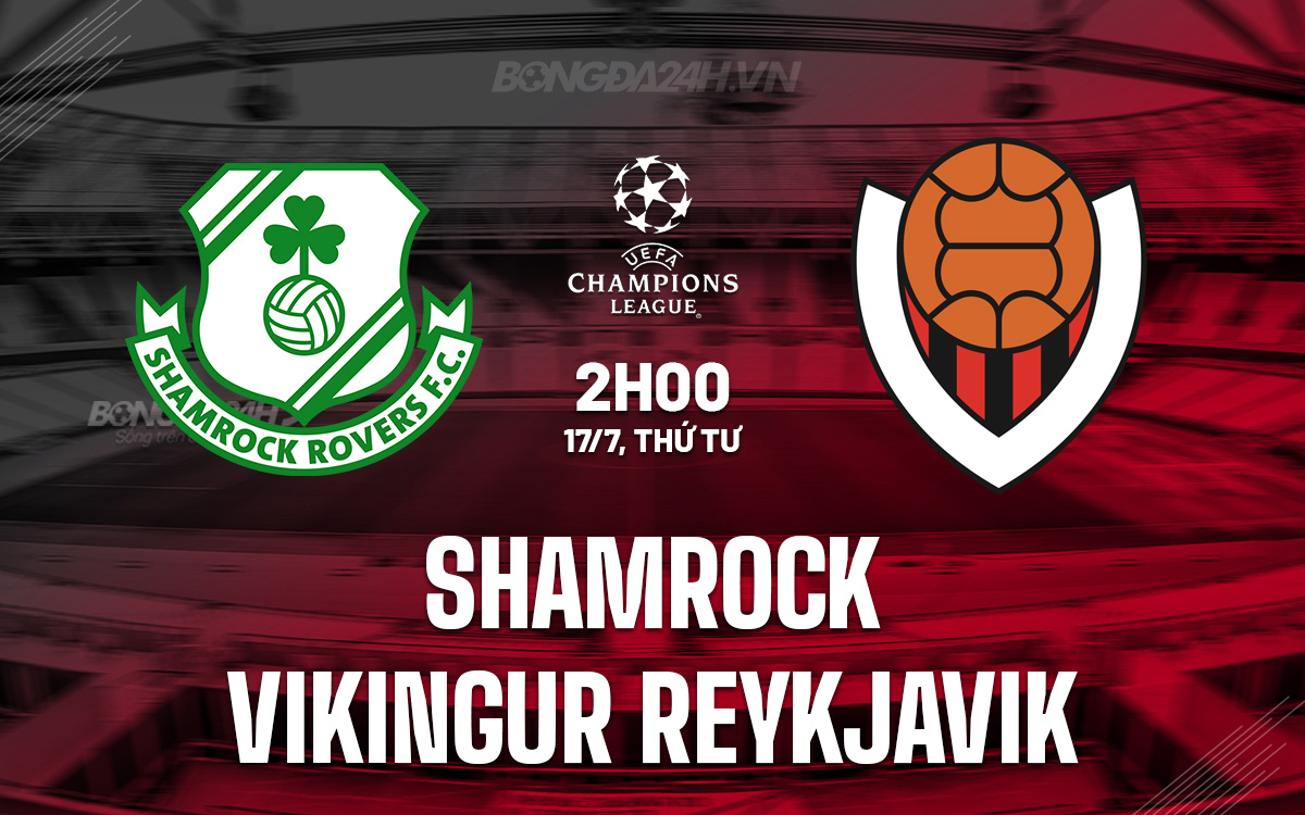 Shamrock vs Vikingur Reykjavik