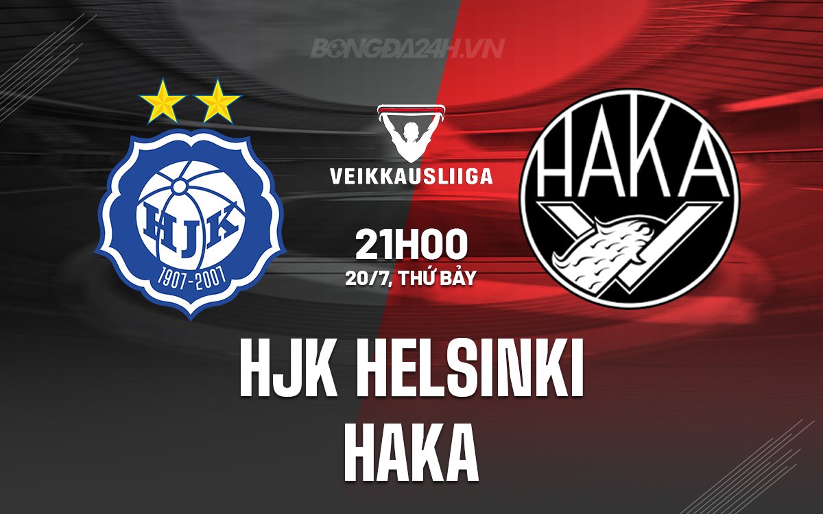 HJK Helsinki vs Haka HJK Helsinki vs Haka
