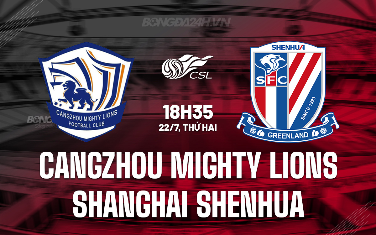 Cangzhou Mighty Lions vs Shanghai Shenhua