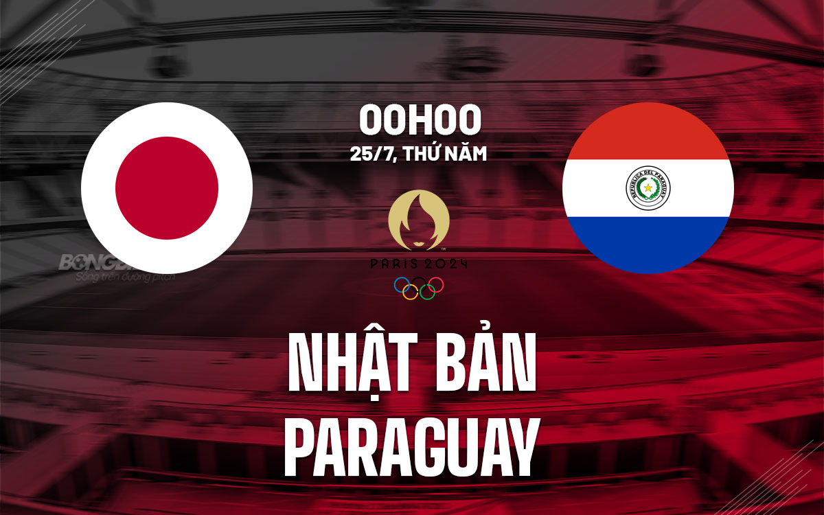 nhan dinh bong da du doan Nhat Ban vs Paraguay olympic 2024