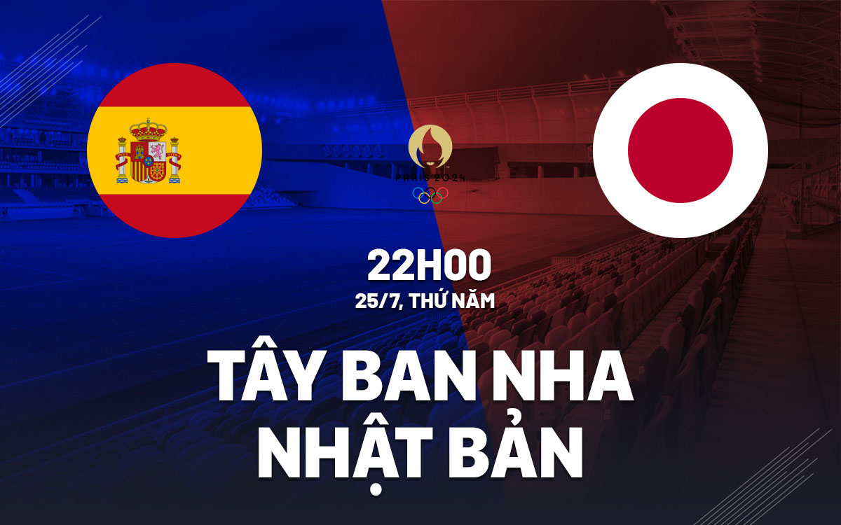 nhan dinh bong da du doan nu Tay Ban Nha vs nu Nhat Ban olympic 2024 hom nay