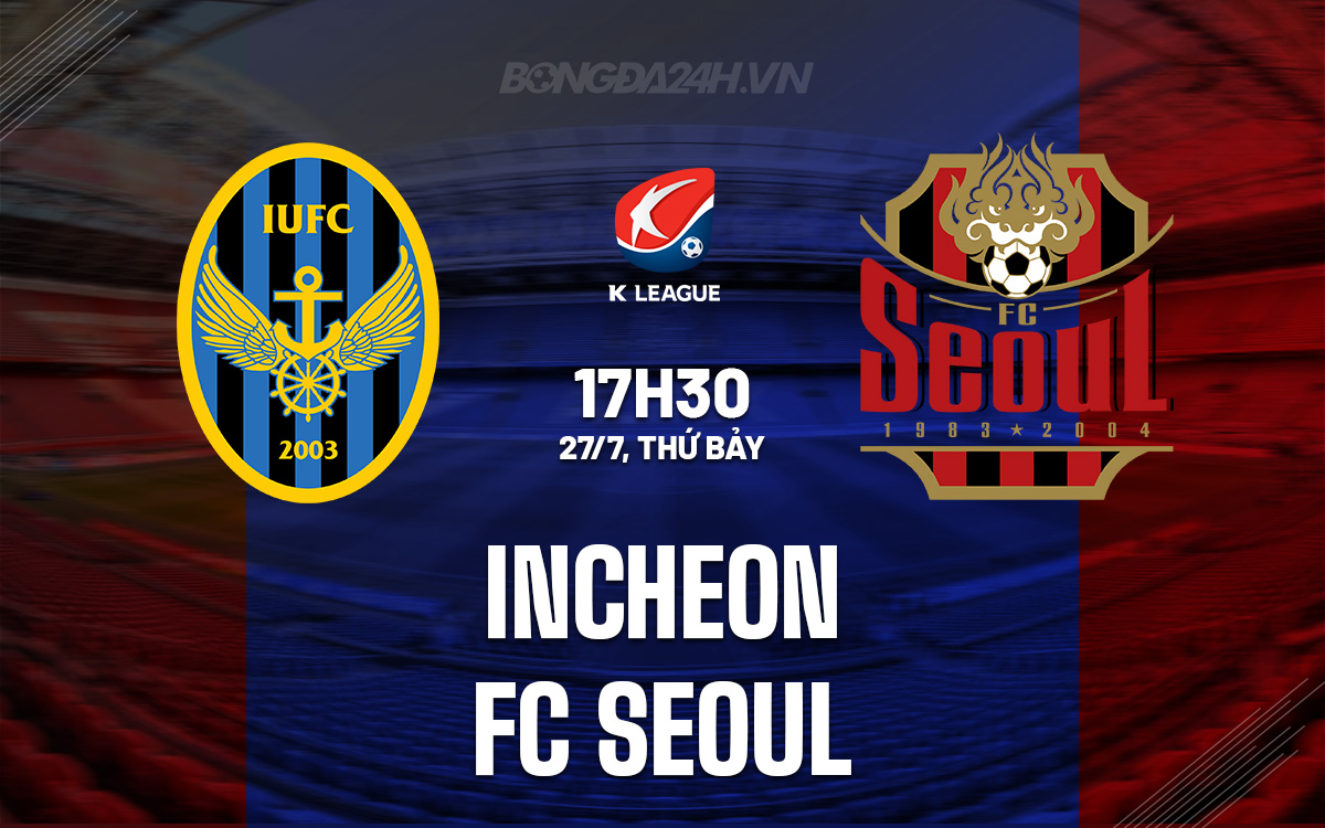Incheon vs FC Seoul Incheon vs FC Seoul