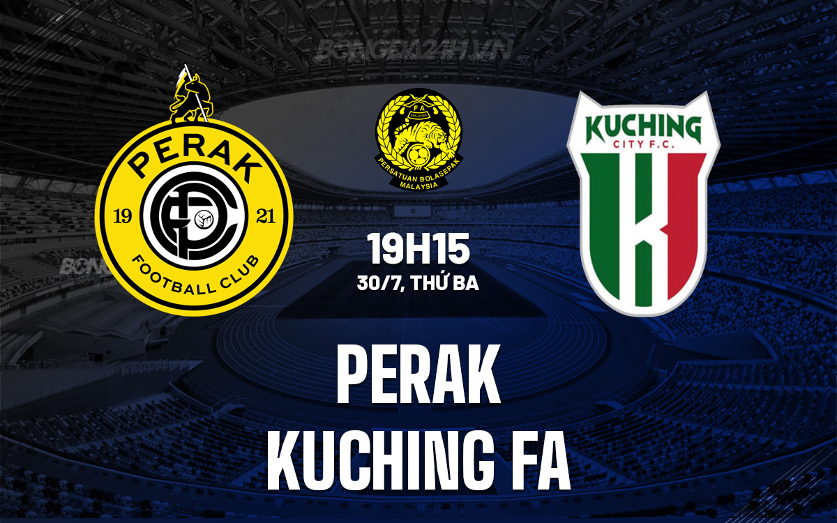 Perak vs Kuching FA