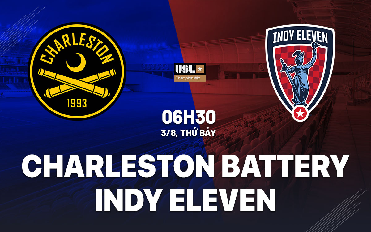 nhan dinh bong da du doan Charleston Battery vs Indy Eleven hang nhat my hom nay nhan dinh bong da du doan Charleston Battery vs Indy Eleven hang nhat my hom nay