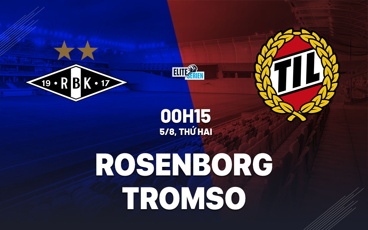 nhan dinh bong da du doan Rosenborg vs Tromso vdqg na uy hom nay
