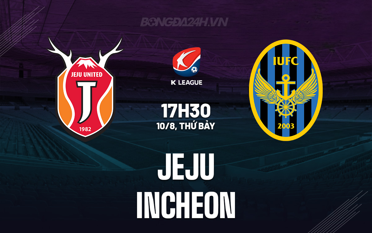 Jeju vs Incheon Jeju vs Incheon