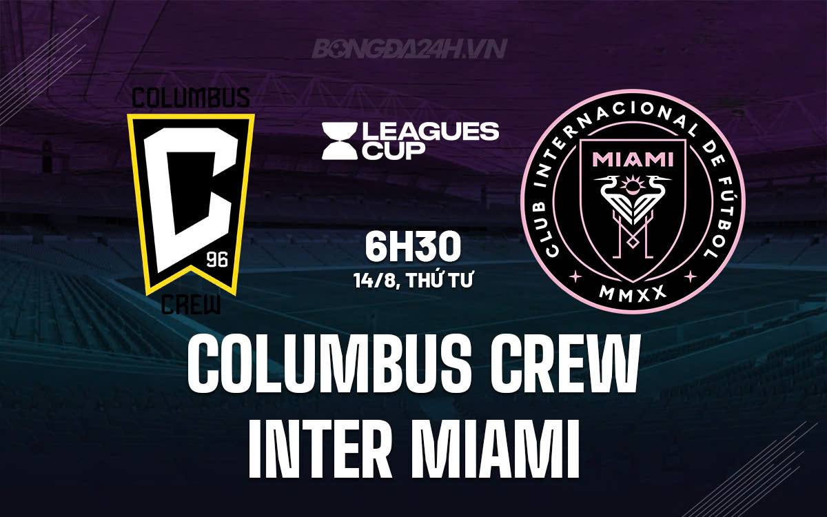 Columbus Crew vs Inter Miami Columbus Crew vs Inter Miami