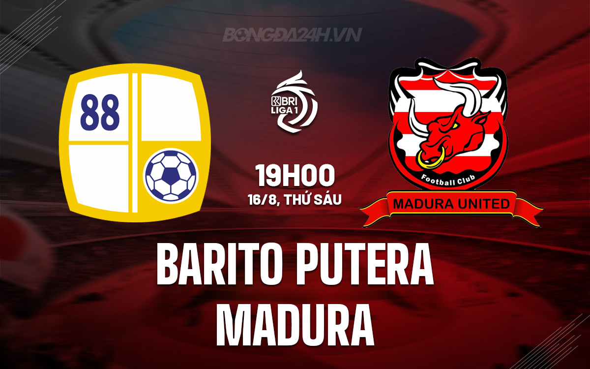 Barito Putera vs Madura Barito Putera vs Madura
