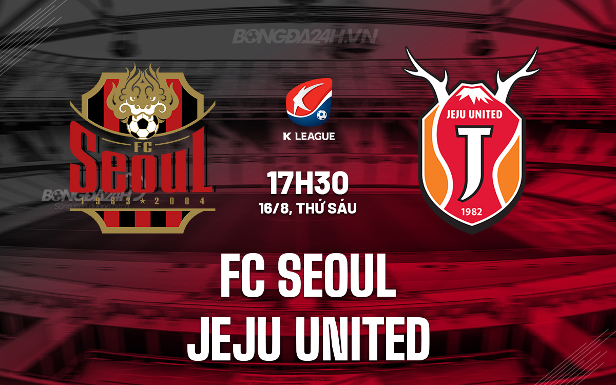 FC Seoul vs Jeju United FC Seoul vs Jeju United