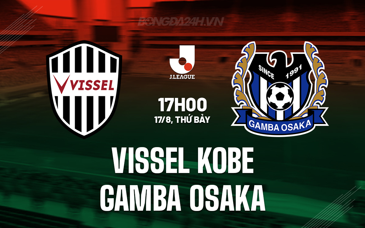 Vissel Kobe vs Gamba Osaka
