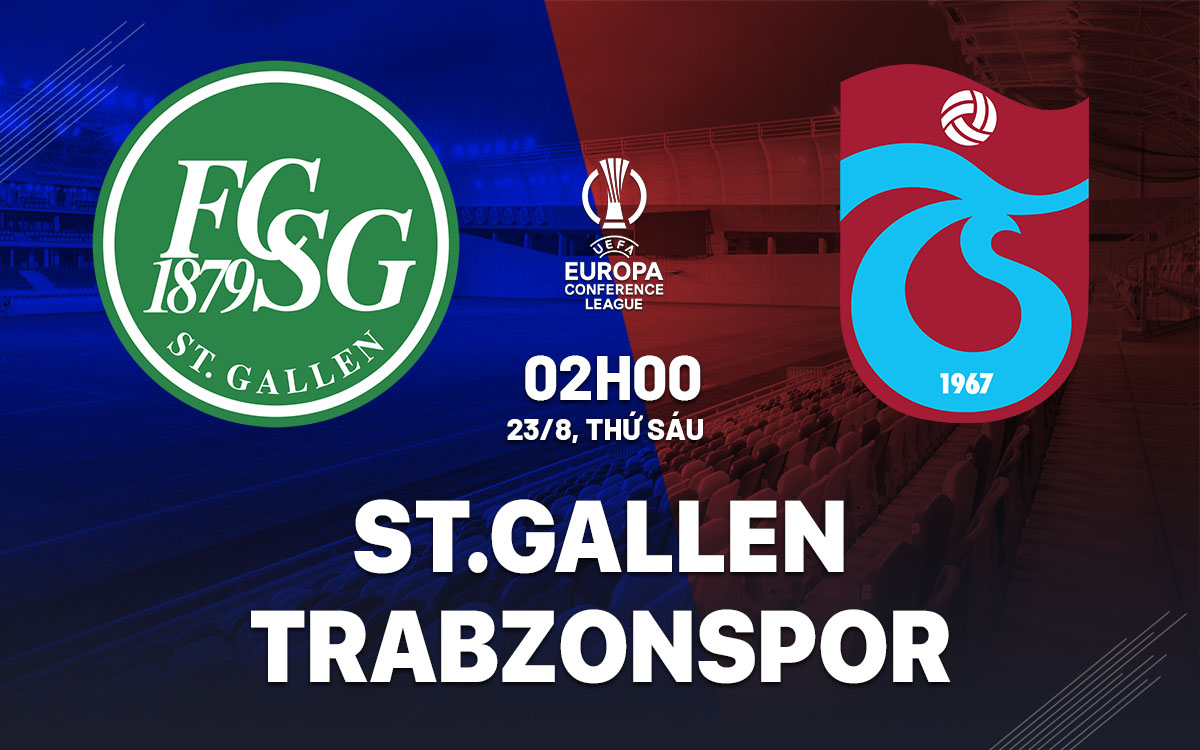 nhan dinh bong da du doan StGallen vs Trabzonspor cup c3 chau au conference league hom nay