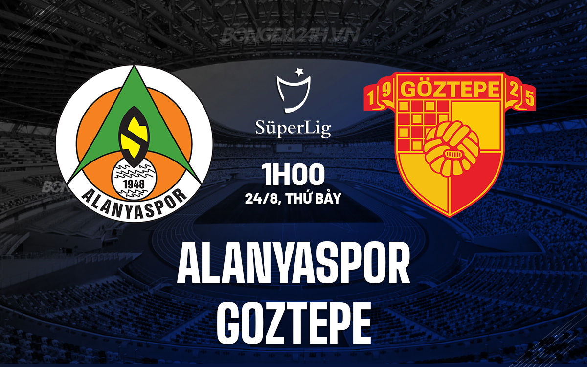 Alanyaspor vs Goztepe Alanyaspor vs Goztepe