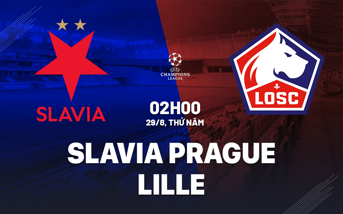 nhan dinh bong da du doan Slavia Prague vs Lille cup c1 chau au champions league hom nay nhan dinh bong da du doan Slavia Prague vs Lille cup c1 chau au champions league hom nay