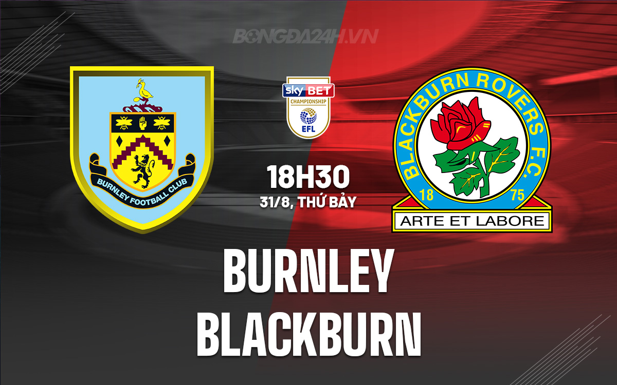 Burnley vs Blackburn Burnley vs Blackburn