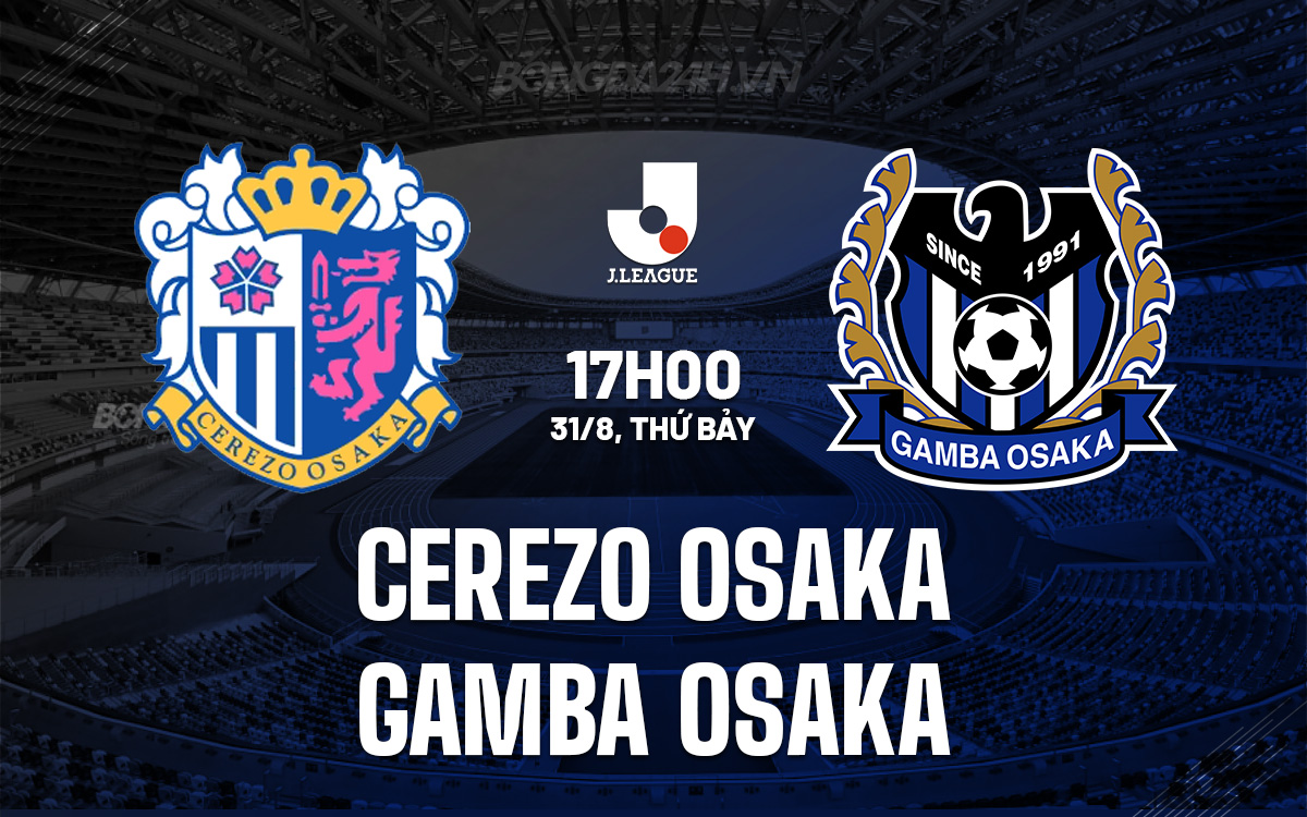 Cerezo Osaka vs Gamba Osaka