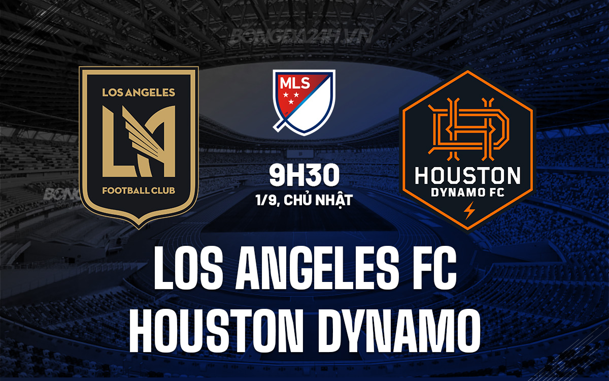 Los Angeles FC vs Houston Dynamo