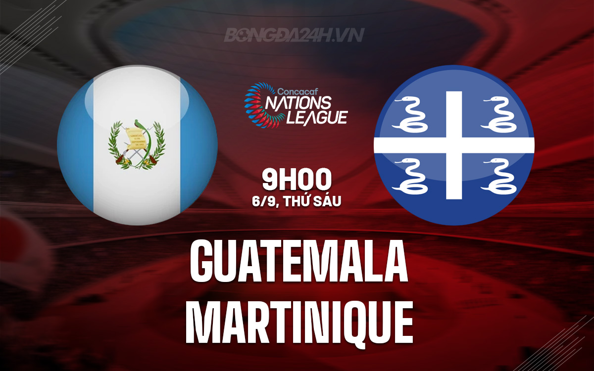 Guatemala vs Martinique Guatemala vs Martinique