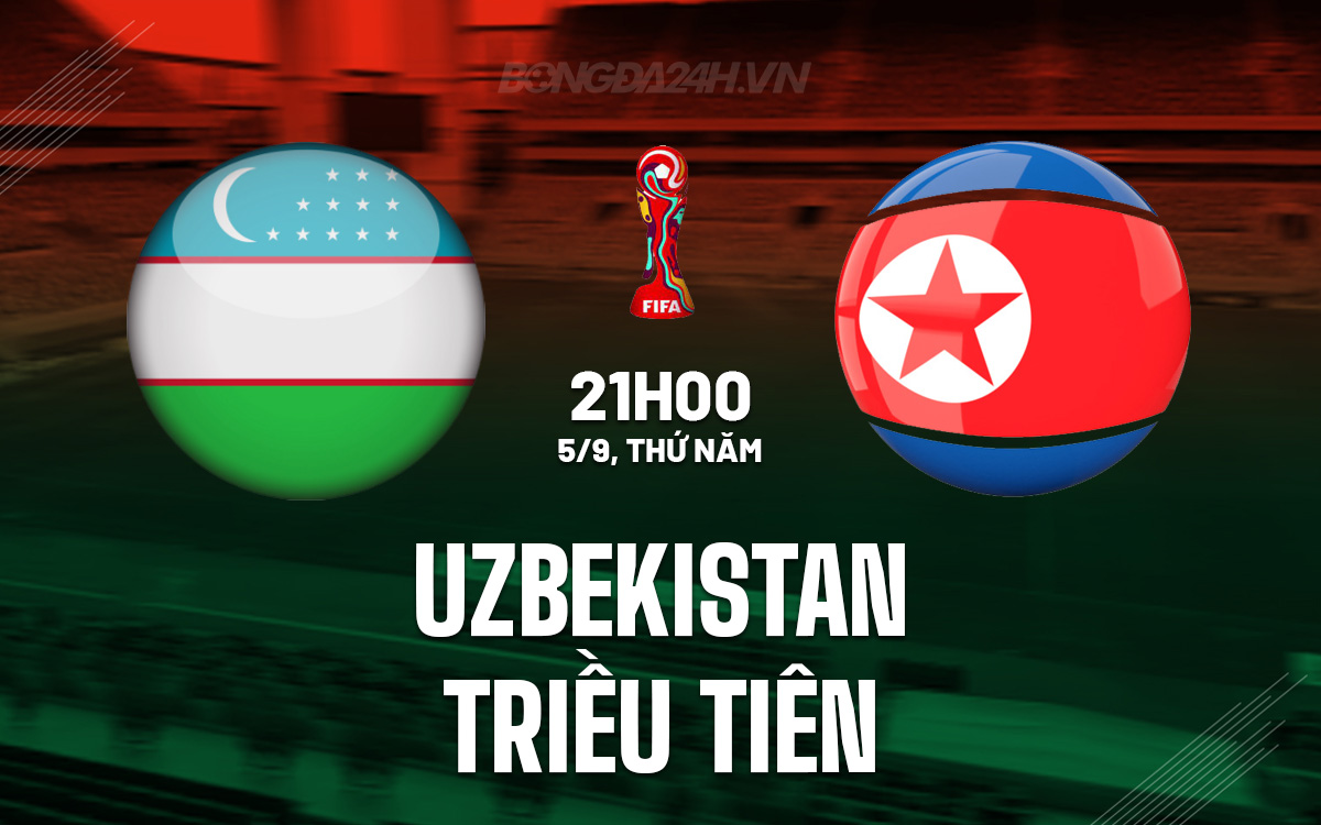 Uzbekistan vs Trieu Tien