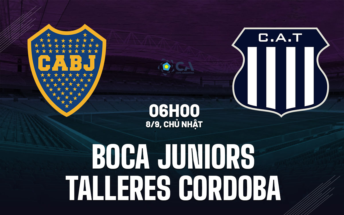nhan dinh bong da du doan Boca Juniors vs Talleres Cordoba cup quoc gia argentina hom nay nhan dinh bong da du doan Boca Juniors vs Talleres Cordoba cup quoc gia argentina hom nay