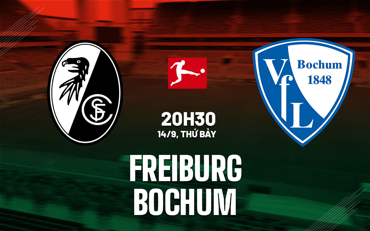 nhan dinh bong da du doan Freiburg vs Bochum vdqg duc bundesliga hom nay