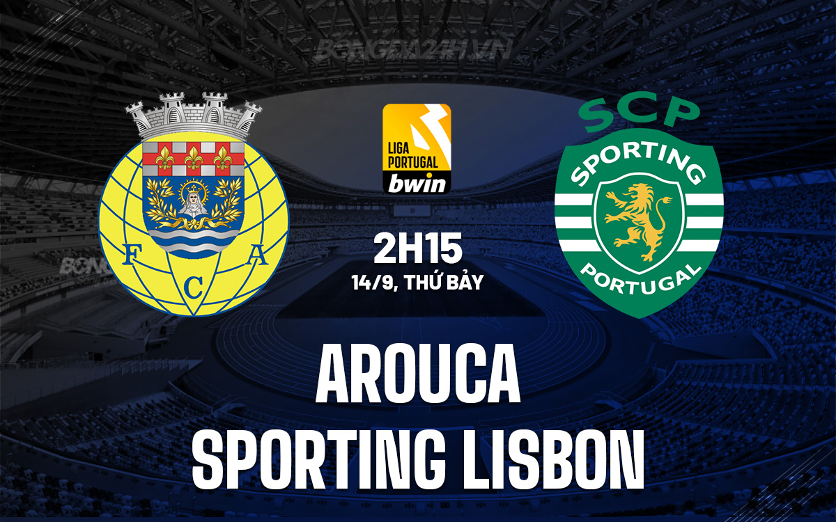 Arouca vs Sporting Lisbon Arouca vs Sporting Lisbon