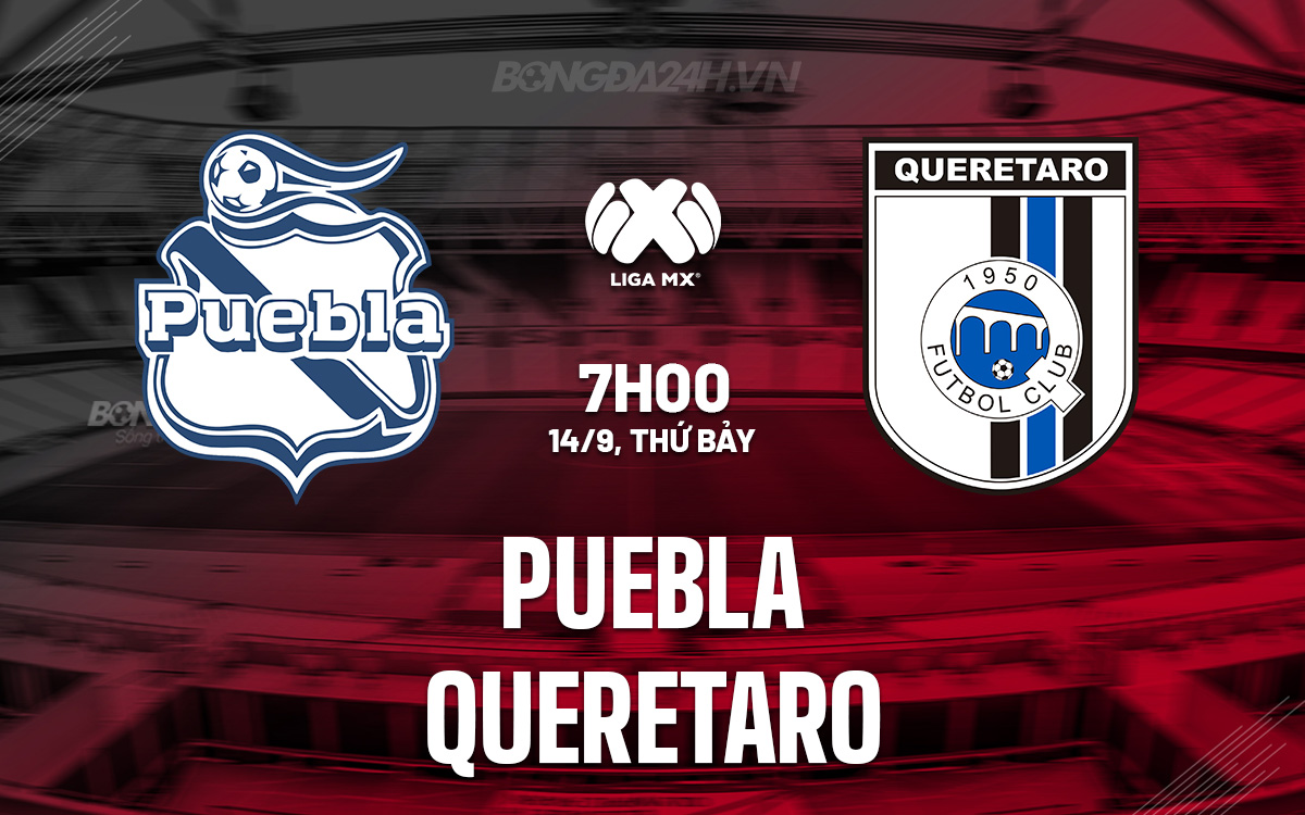Puebla vs Queretaro Puebla vs Queretaro