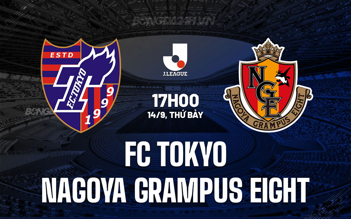FC Tokyo vs Nagoya Grampus Eight