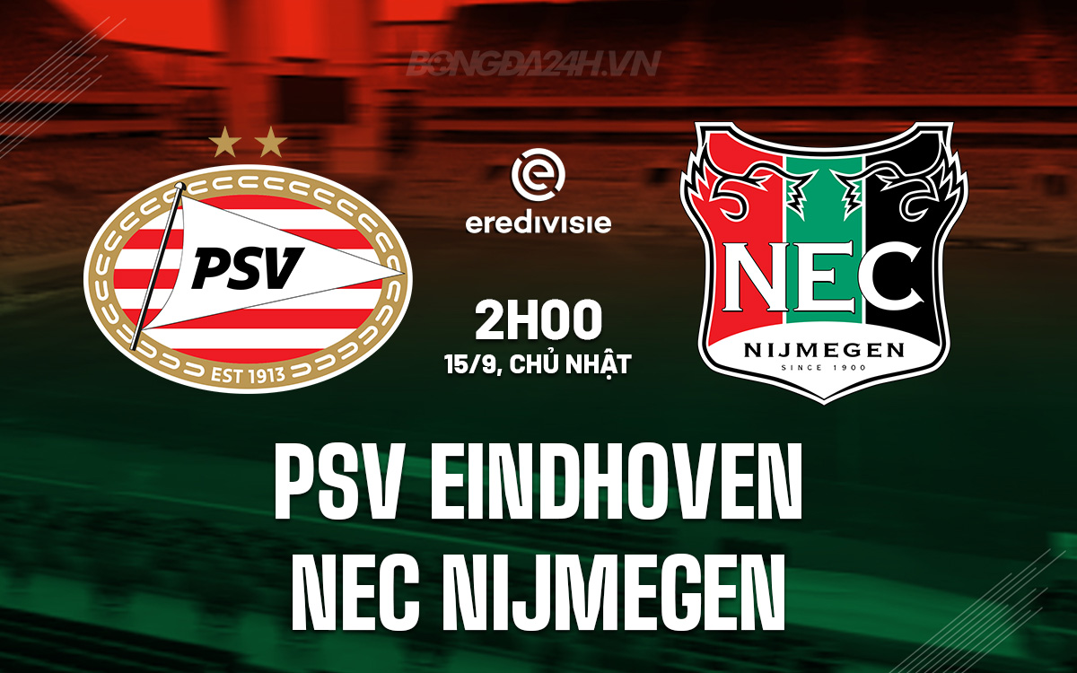 PSV Eindhoven vs NEC Nijmegen PSV Eindhoven vs NEC Nijmegen