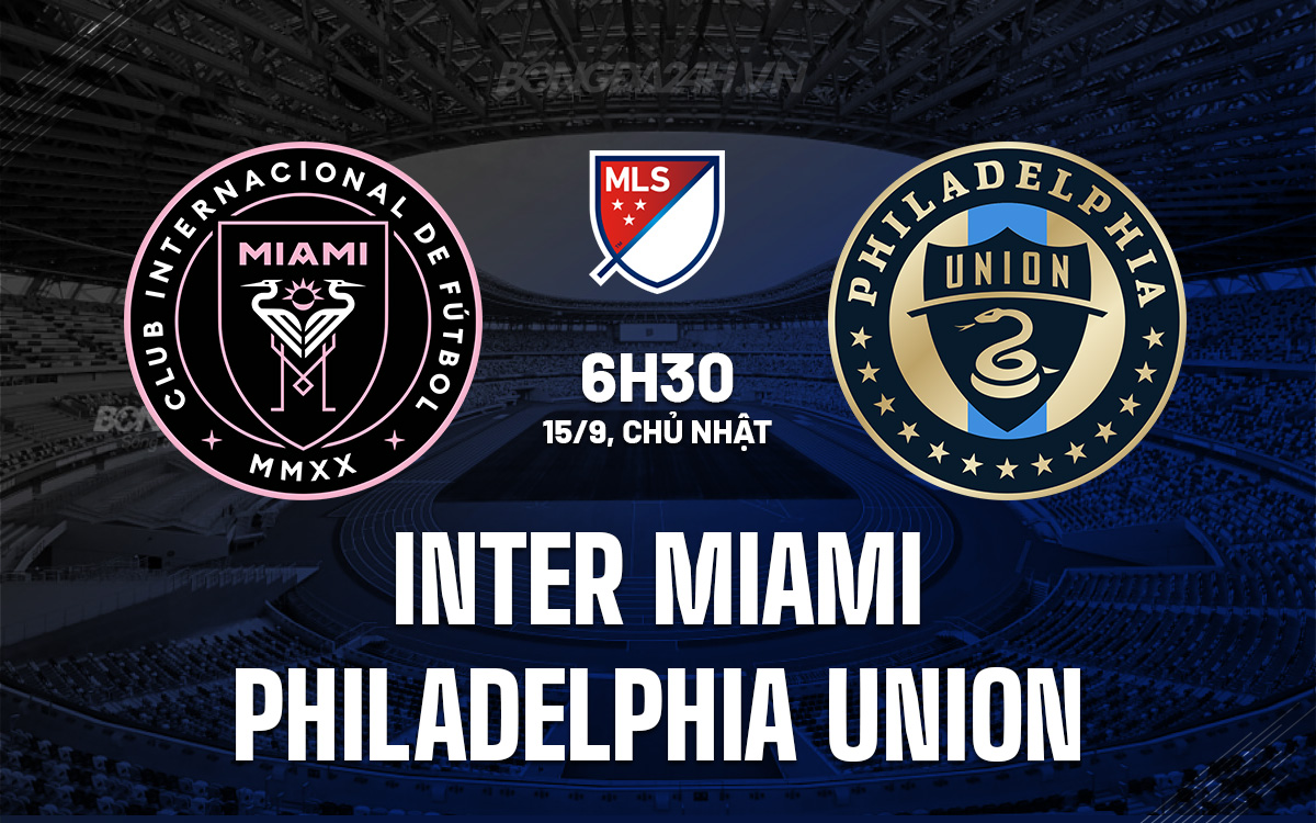 Inter Miami vs Philadelphia Union Inter Miami vs Philadelphia Union