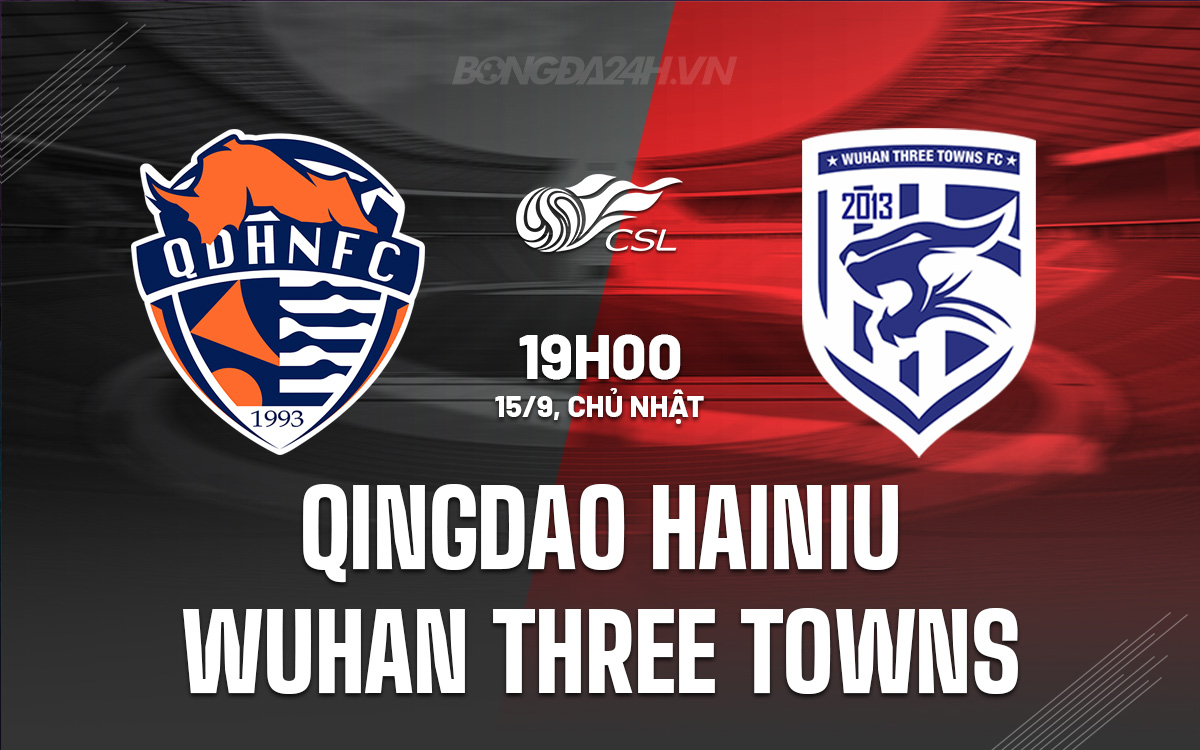 Qingdao Hainiu vs Wuhan Three Towns