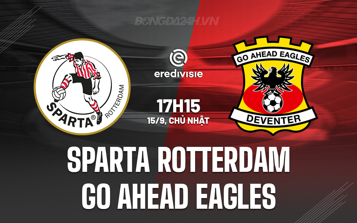 Sparta Rotterdam vs Go Ahead Eagles Sparta Rotterdam vs Go Ahead Eagles