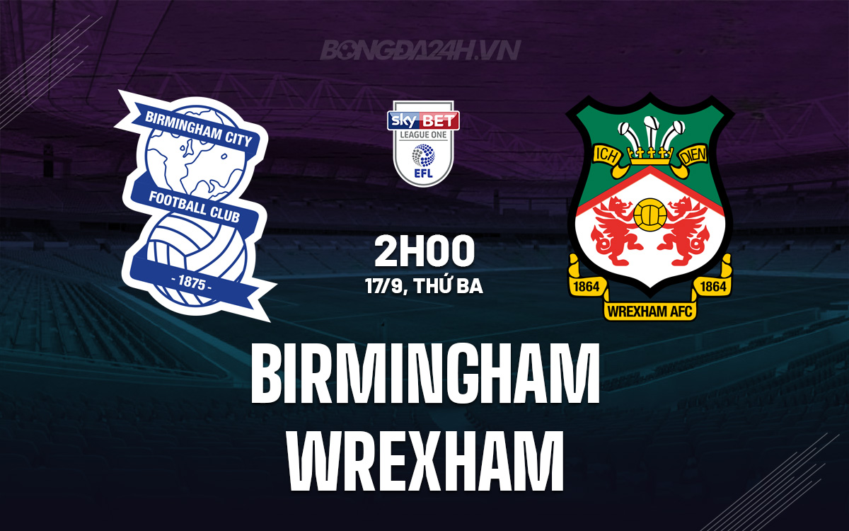 Birmingham vs Wrexham
