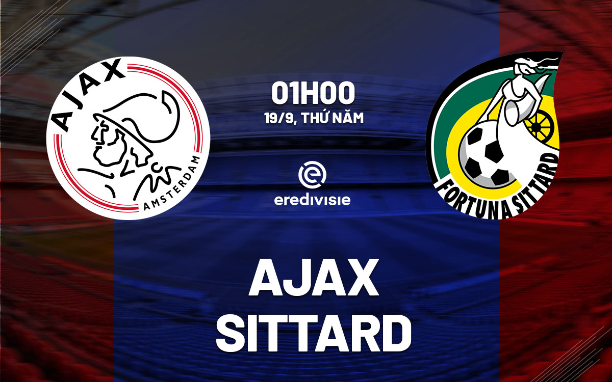 nhan dinh bong da du doan Ajax vs Sittard vdqg ha lan hom nay