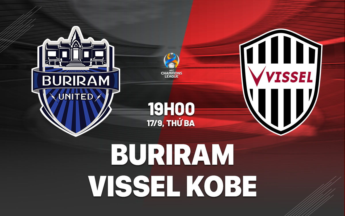 nhan dinh bong da du doan Buriram vs Vissel Kobe vdqg nhat ban hom nay