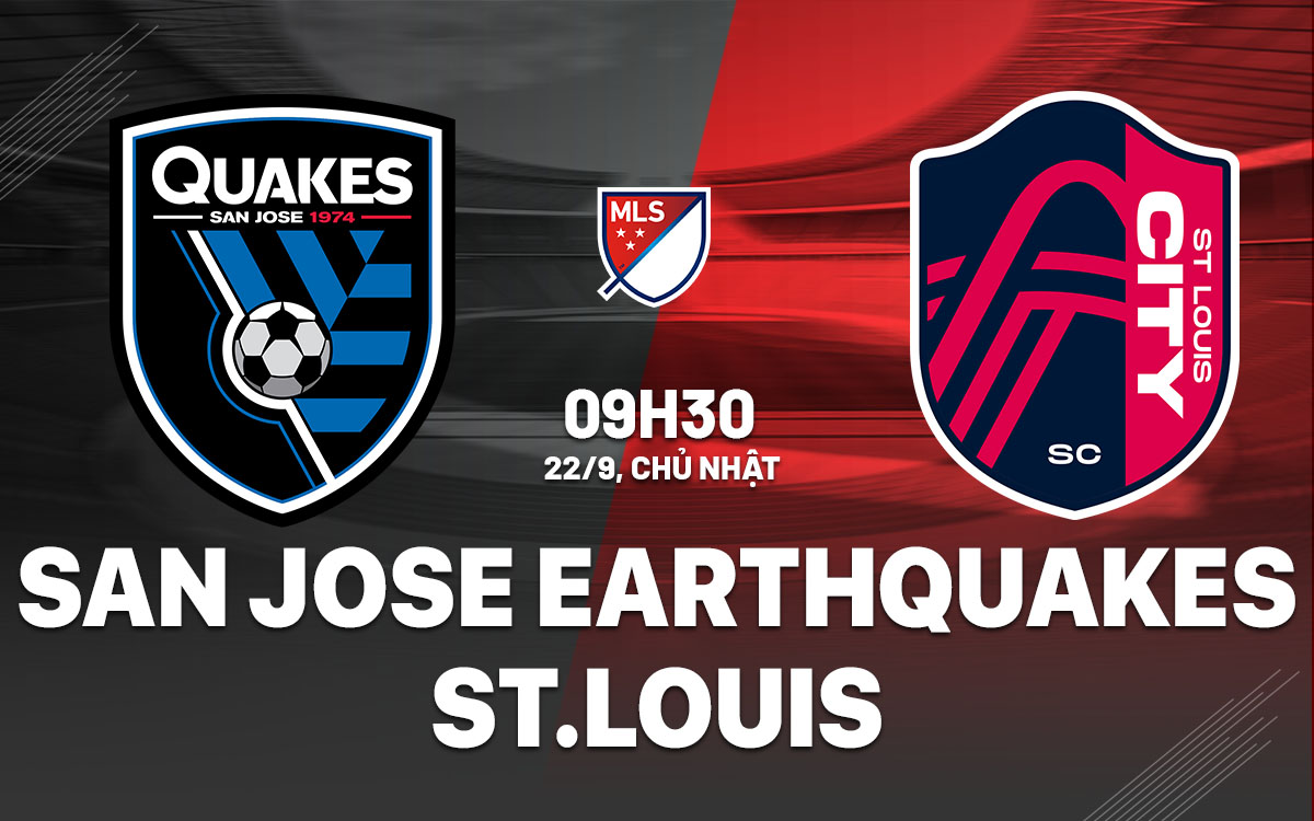 nhan dinh bong da du doan San Jose Earthquakes vs StLouis nha nghe my mls hom nay