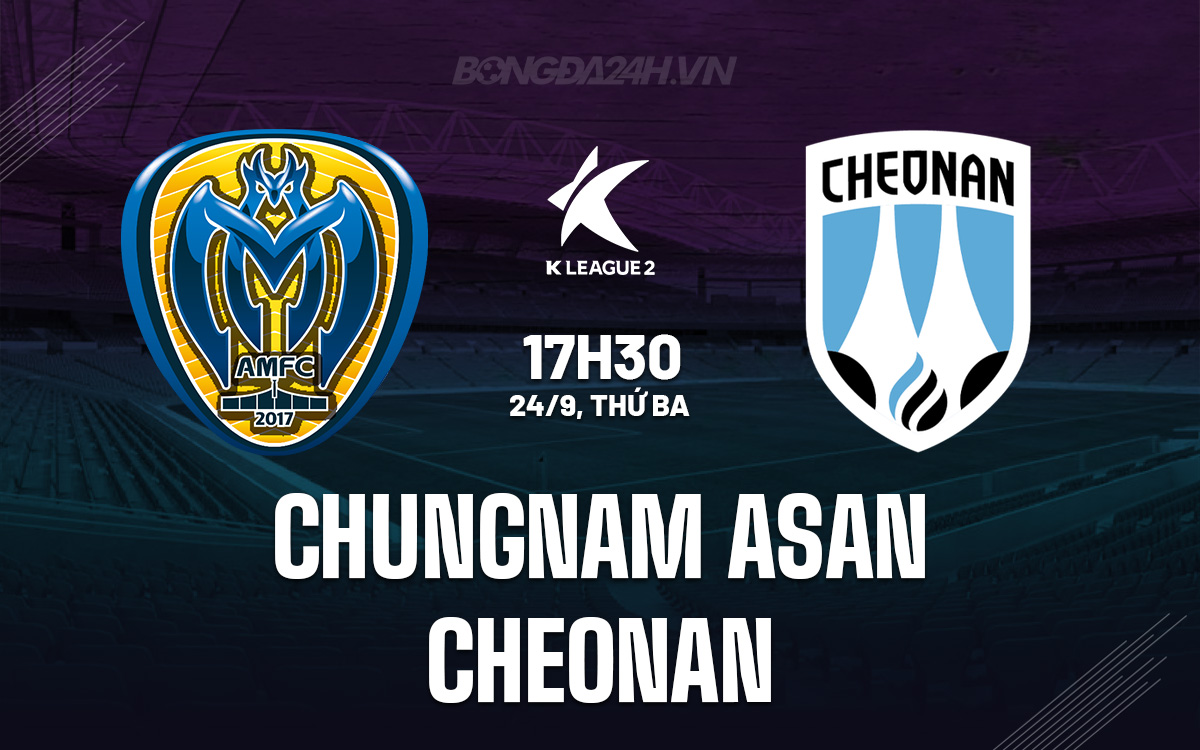 Chungnam Asan vs Cheonan Chungnam Asan vs Cheonan